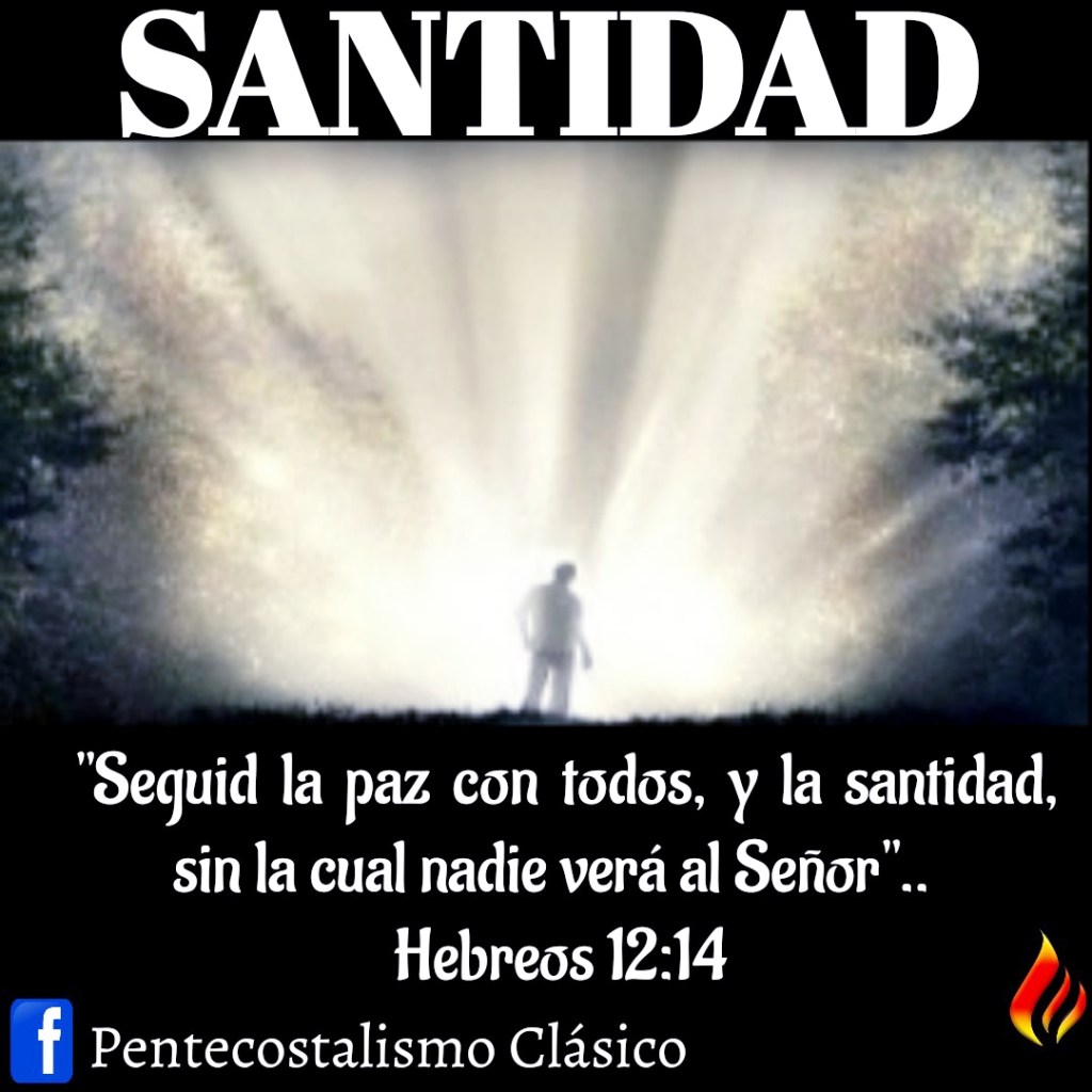 LA NECESIDAD DE UNA VIDA&nbsp;SANTA